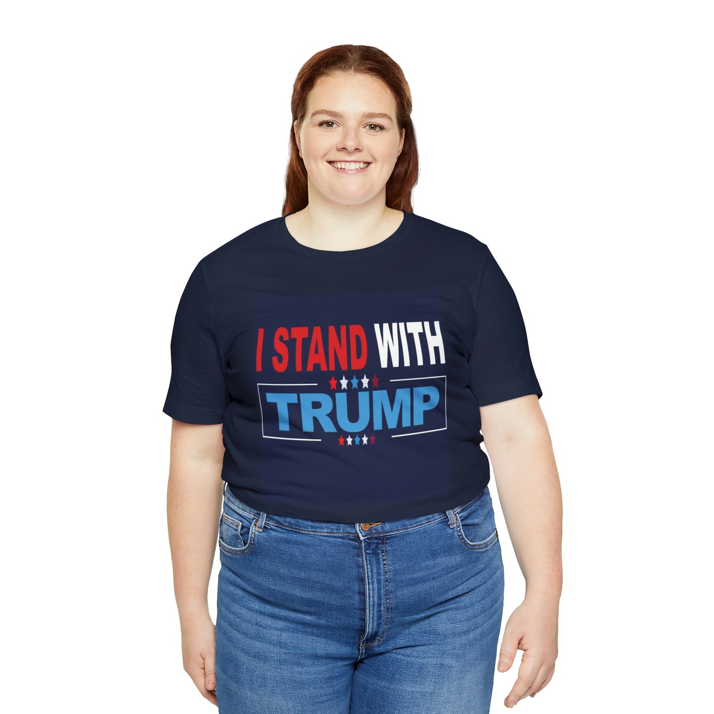 I stand with Trump- Unisex Jersey Short Sleeve Tee