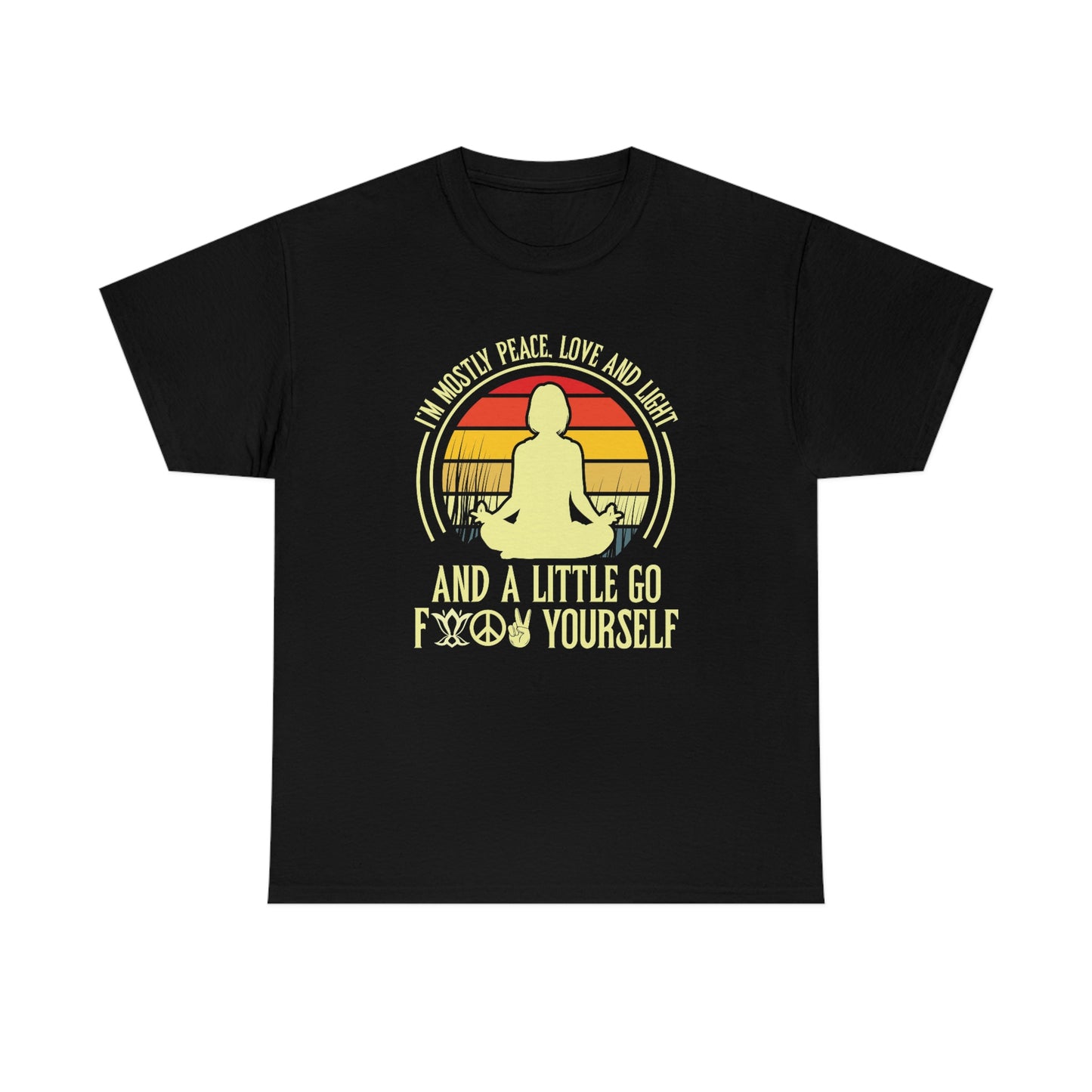 Peace and f@ck yourself- Heavy Cotton Tee