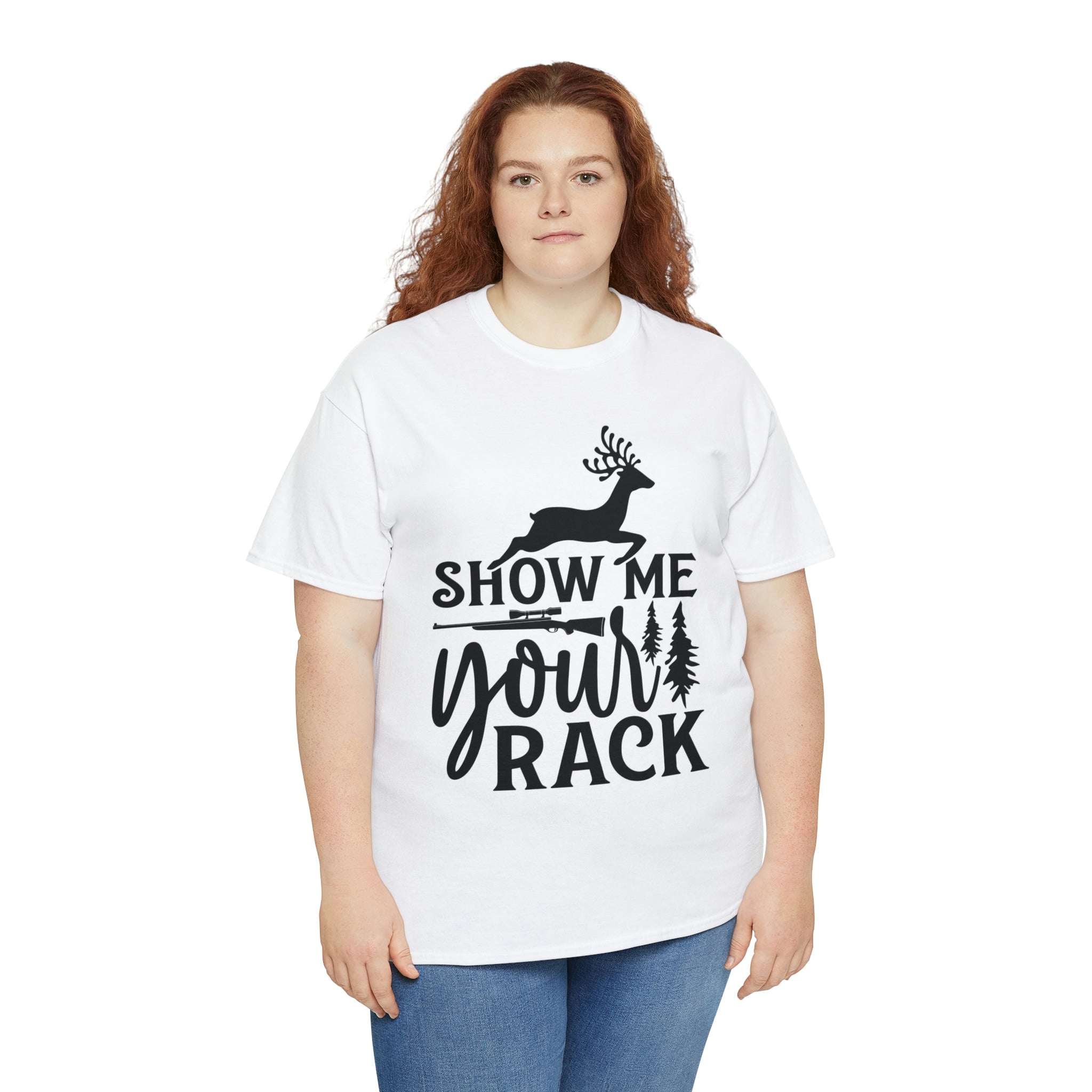Show me your rack- hunting- Heavy Cotton Tee