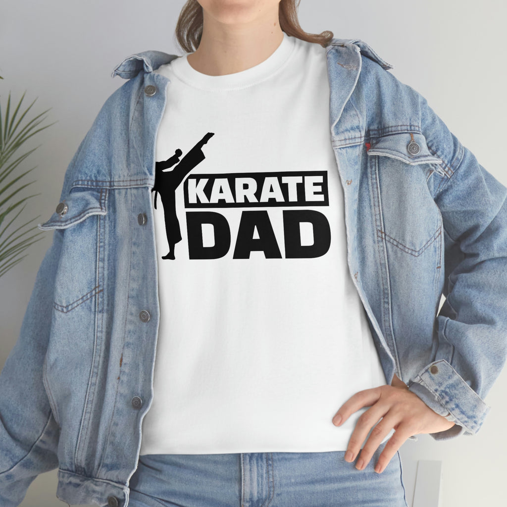 Karate dad-  Heavy Cotton Tee