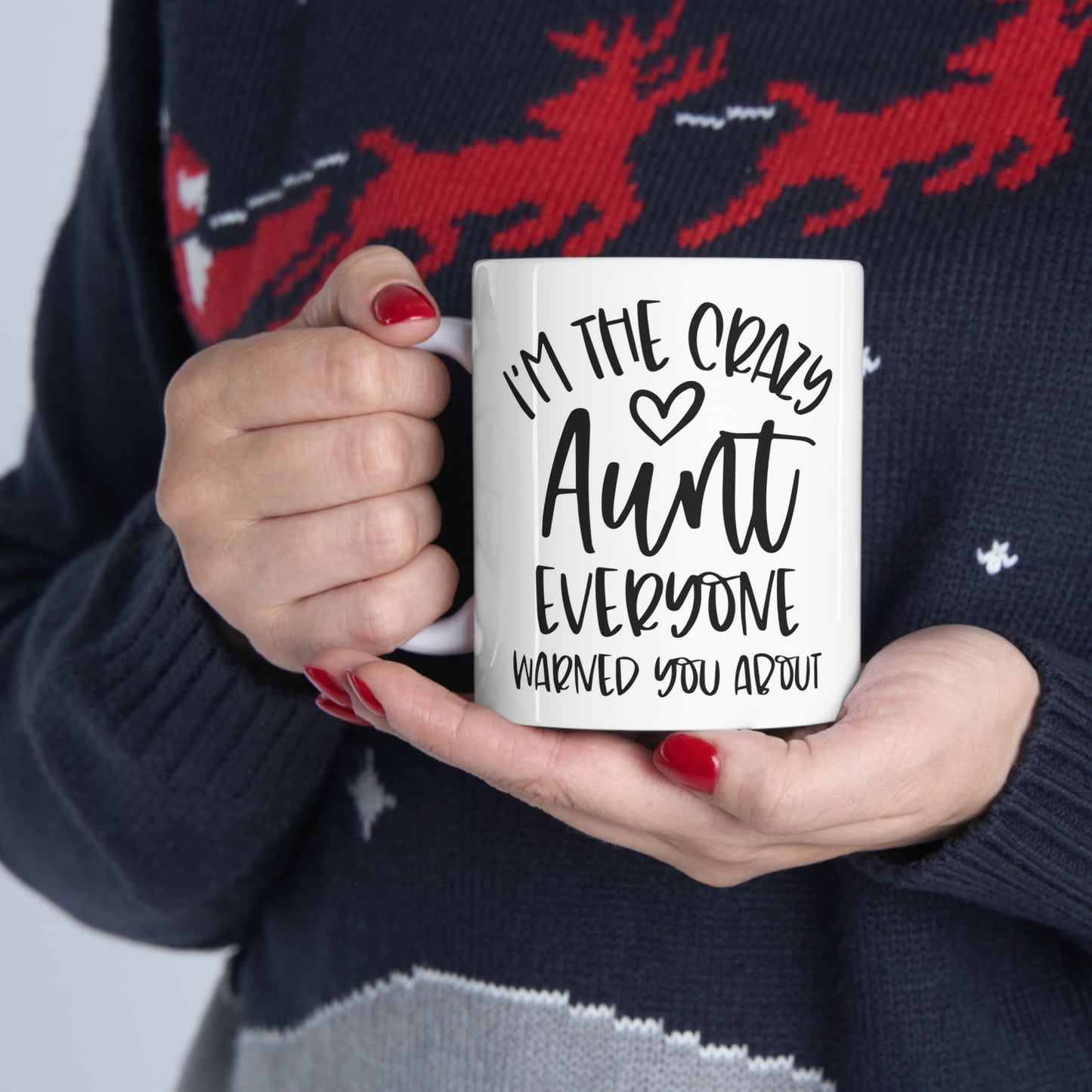 crazy aunt- Ceramic Mug 11oz