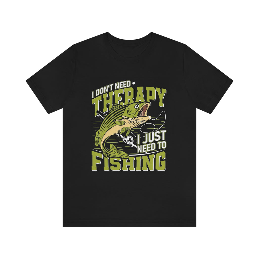 Need fishing-  Jersey Short Sleeve Tee