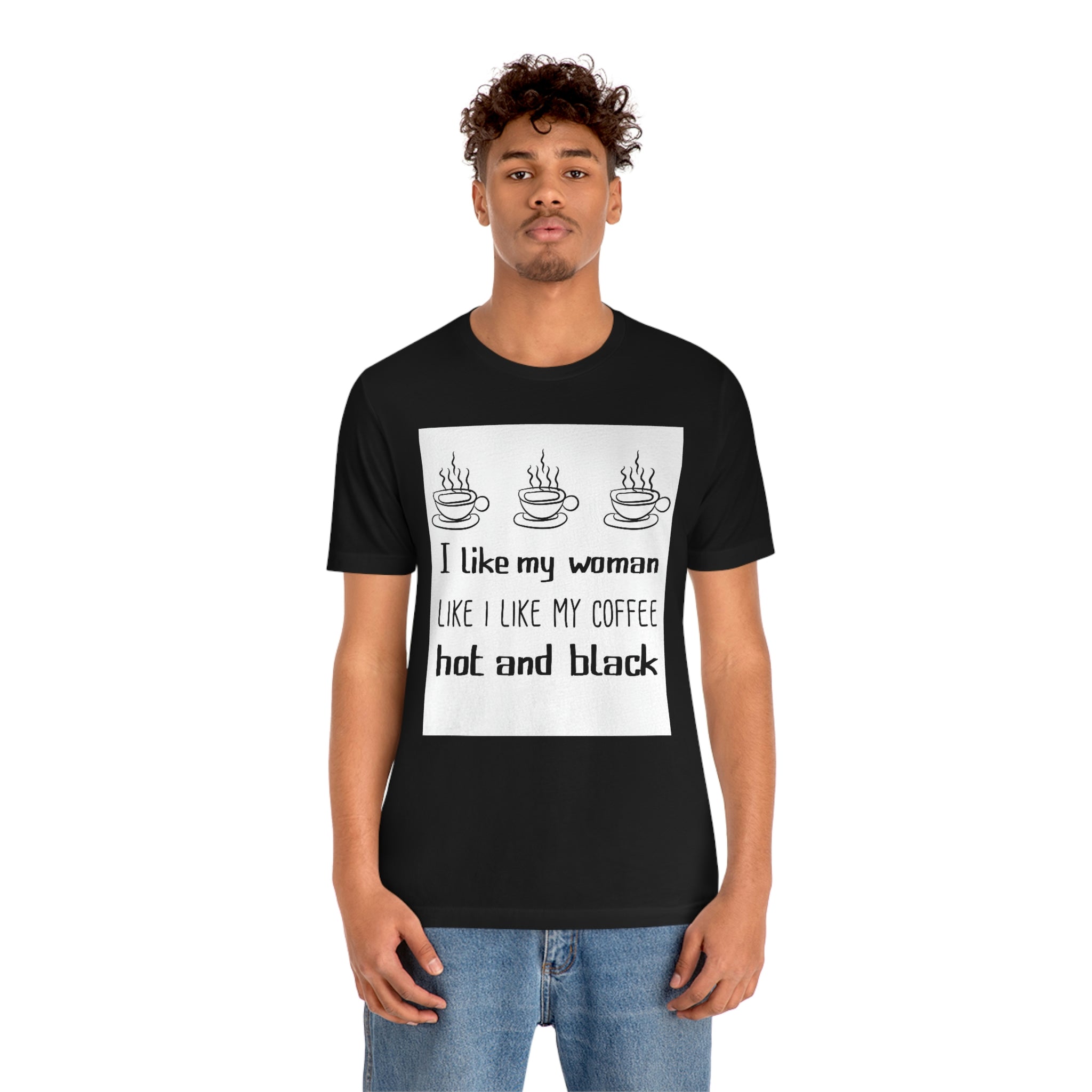 Like my woman- Jersey Short Sleeve Teea